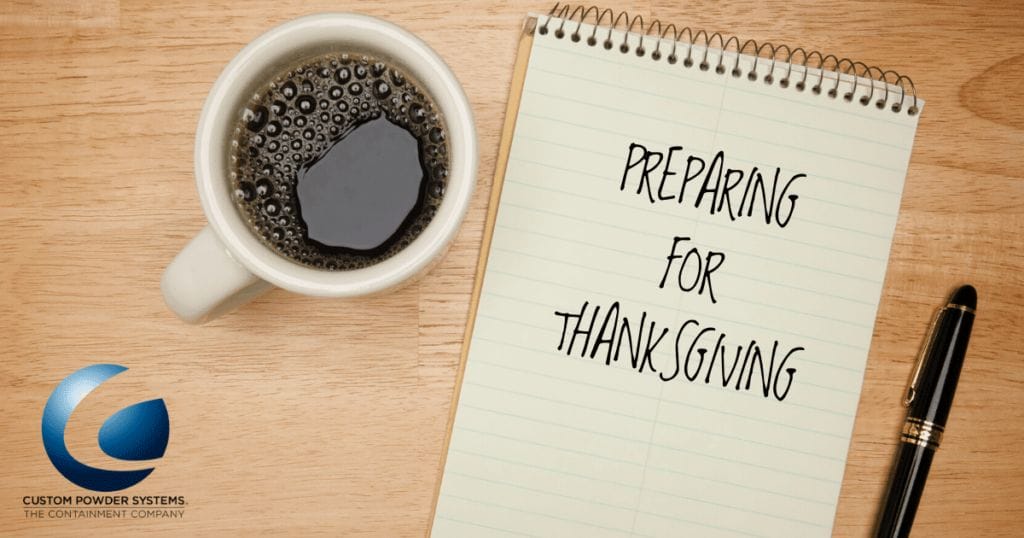 Thanksgiving - Custom Powder Systems