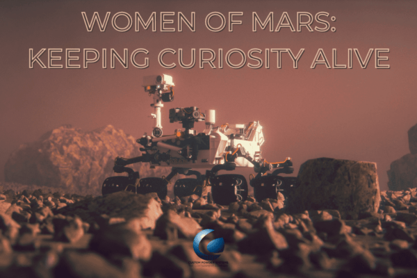 Women of Mars Keeping Curiosity Alive