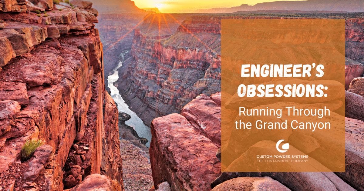 Engineer’s Obsessions Running Through the Grand Canyon