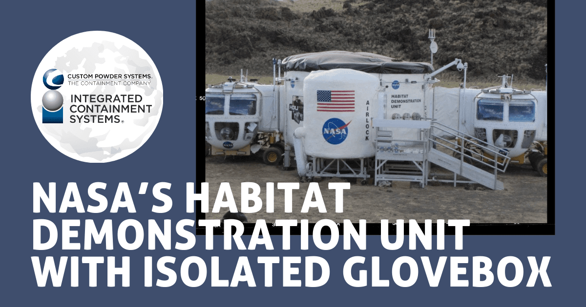 NASA’s Habitat Demonstration Unit with Isolated Glovebox